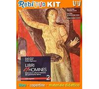 LIBRI ET HOMINES 2 (9788805078561) - Libro Scolastico + Kit Scuola con Copertine Rebillo