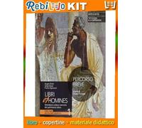 LIBRI ET HOMINES - PERCORSO BREVE 1 (9788805078592) - Libro Scolastico + Kit Scuola con Copertine Rebillo