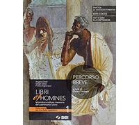 Libri et homines. Percorso breve. Per i Licei e gli Ist. magistrali. Con e-book. Con espansione online (Vol. 1)
