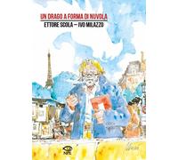 Libri Ettore Scola / Ivo Milazzo - Un Drago A Forma Di Nuvola