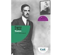 Libri Eugene O'Neill - Teatro. Teatro, Partenza Per Cardiff, La Luna Dei Caraibi