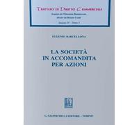 Libri Eugenio Barcellona - La Societa In Accomandita Per Azioni