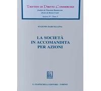 Libri Eugenio Barcellona - La Societa In Accomandita Per Azioni