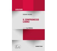 Libri Eugenio Colorni - Il compromesso Leibniz - 2023