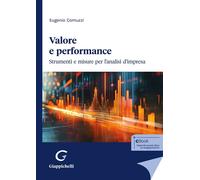 Libri Eugenio Comuzzi - Valore E Performance. Strumenti E Misure Per L'analisi D