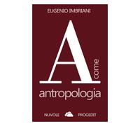 Libri Eugenio Imbriani - A come antropologia - 2023 (Nuvole)