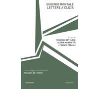 Libri Eugenio Montale - Lettere A Clizia