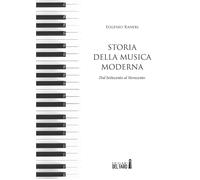 Libri Eugenio Raneri - Storia Della Musica Moderna. Dal Settecento Al Novecento
