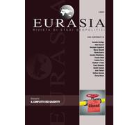 Eurasia. Rivista di studi geopolitici (2023). Vol. 1: conflitto dei gasdotti, Il.