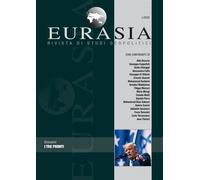 Eurasia. Rivista di studi geopolitici. I tre fronti (2025) (Vol. 1)