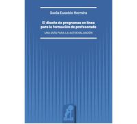 Libri Eusebio Hermira Sonia - El Diseno De Programas En Linea Para La Formacion