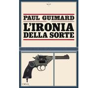 Libri Eusebio Trabucchi - L'ironia della sorte - 2026