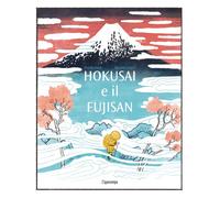 Libri Eva Bensard - Hokusai e il Fujisan - 2022