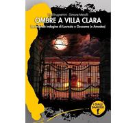 Libri Eva Brugnettini / Metalli Simone - Ombre A Villa Clara. La Seconda Indagin