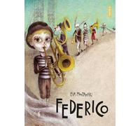 Libri Eva Montanari - Federico - 2022 (Albi illustrati)