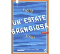 UN'ESTATE GRANDIOSA - ARENZ EWALD - Keller
