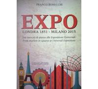 Libri Expo Londra 1851 - Milano 2015