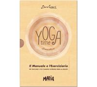 Libri Eynard Laura - Yoga Time. La Danza Della Vita. Ediz. A Colori. Con Taccuin