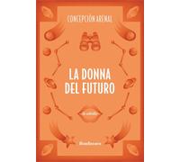 Libri Fabiana Chillemi - La donna del futuro - 2025 (Le sibille)