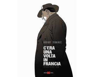 Libri Fabien Nury - C'era una volta in Francia - 2023