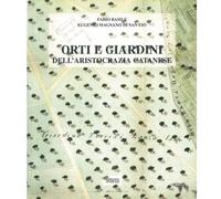 Libri Fabio Basile / Magnano Di San Lio Eugenio - Orti E Giardini Dell'aristocra