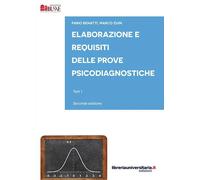 Libri Fabio Benatti / Marco Zuin - Elaborazione E Requisiti Delle Prove Psicodia