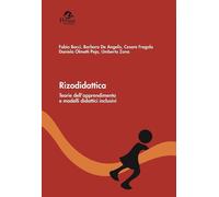 Libri Fabio Bocci / De Angelis Barbara / Cesare Fregola - Rizodidattica. Teorie