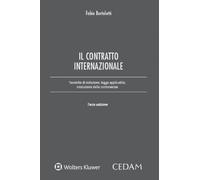 Libri Fabio Bortolotti - Il Contratto Internazionale. Tecniche Di Redazione, Leg