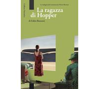 Libri Fabio Bussotti - La ragazza di Hopper - 2021 (Narrativa)