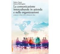 Libri Fabio Caon / Battaglia Sveva - La Comunicazione Interculturale In Azienda