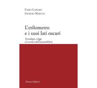 Libri Fabio Capraro / Marcon Giorgio - L' Etilometro E I Suoi Lati Oscuri. Tecno
