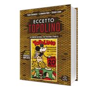 Libri Fabio Gadducci / Gori Leonardo / Sergio Lama - Eccetto Topolino. Lo Scontr