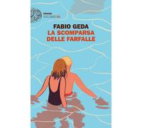 Libri Fabio Geda - La scomparsa delle farfalle - 2023