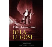 Libri Fabio Giovannini - Bela Lugosi #01