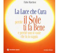 La luce che cura