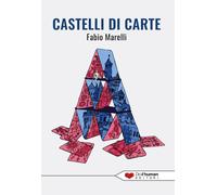 Libri Fabio Marelli - Castelli Di Carte