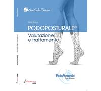 Podoposturale. Valutazione e trattamento