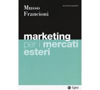 Libri Fabio Musso - Marketing per i mercati esteri - 2023