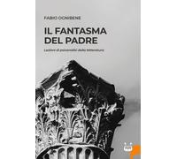 Libri Fabio Ognibene - Il Fantasma Del Padre