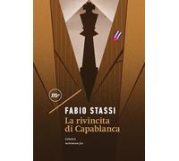 Libri Fabio Stassi - La Rivincita Di Capablanca