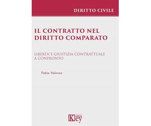 Libri Fabio Valenza - Il contratto nel diritto comparato - 2023