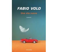 Libri Fabio Volo - Una Vita Nuova