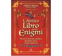 Libri Fabrice Mazza / Sylvain Lhullier - L' Antico Libro Degli Enigmi