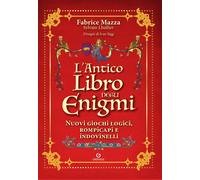 Libri Fabrice Mazza / Sylvain Lhullier - L' Antico Libro Degli Enigmi. Nuovi Gio