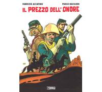Libri Fabrizio Accatino / Paolo Bacilieri - Il Prezzo Dell'onore