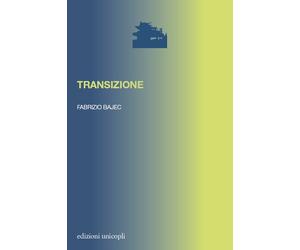 Libri Fabrizio Bajec - Transizione - 2020 (La porta dei demoni)