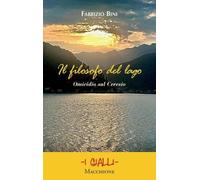 Libri Fabrizio Bini - Il Filosofo Del Lago. Omicidio Sul Ceresio