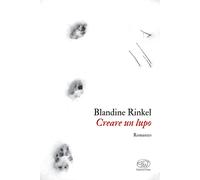 Creare un lupo - Rinkel Blandine