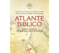 Libri Fabrizio Ficco / Germano Lori / Giacomo Perego - Atlante Biblico. Bibbia,