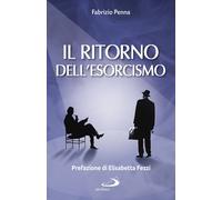 Libri Fabrizio Penna - Il ritorno dell'esorcismo - 2020